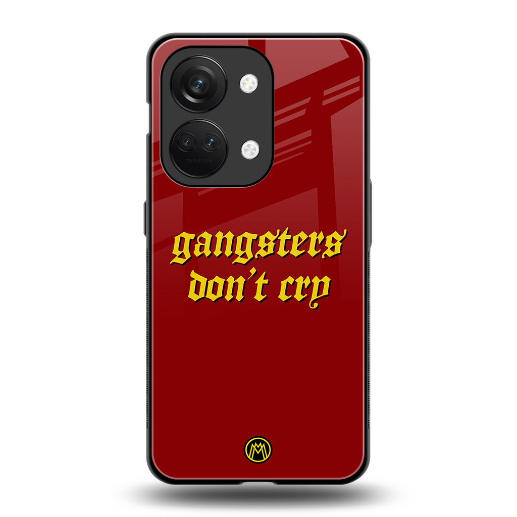 gangsters don't cry back phone cover | glass case for oneplus nord 3