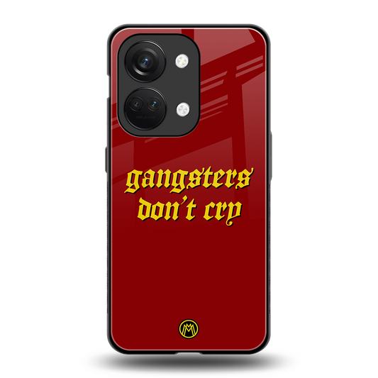 gangsters don't cry back phone cover | glass case for oneplus nord 3