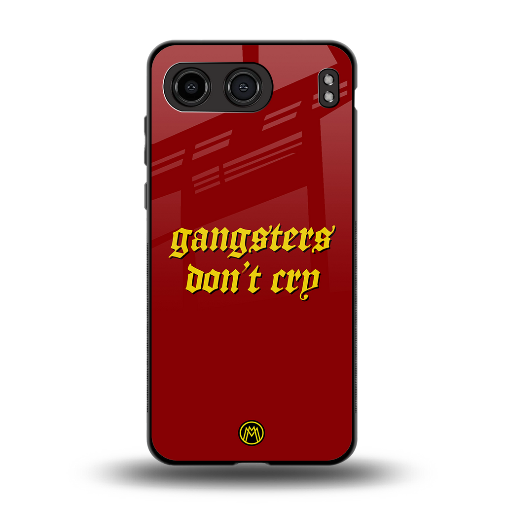 gangsters don't cry back phone cover | glass case for oneplus nord 4