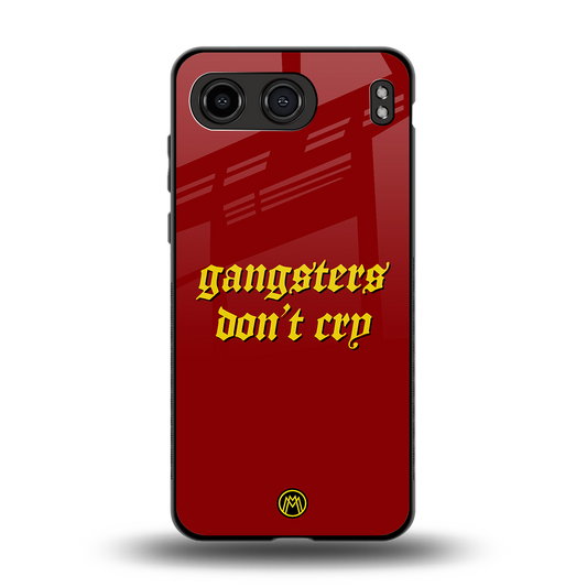 gangsters don't cry back phone cover | glass case for oneplus nord 4