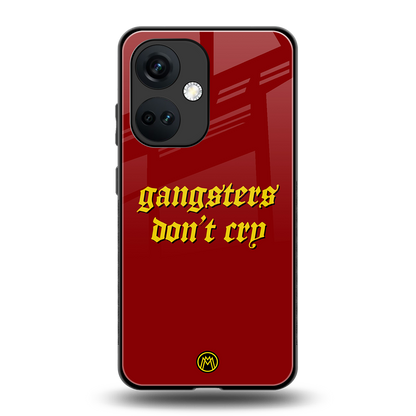 gangsters don't cry back phone cover | glass case for oneplus nord ce 3