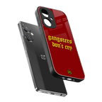 gangsters don't cry back phone cover | glass case for oneplus nord ce 3