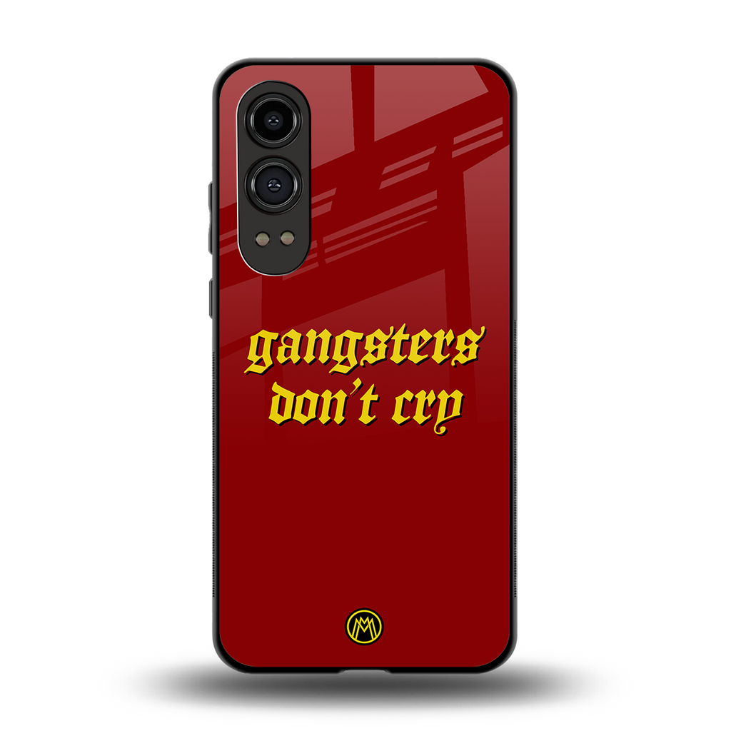 gangsters don't cry back phone cover | glass case for oneplus nord ce 4 lite