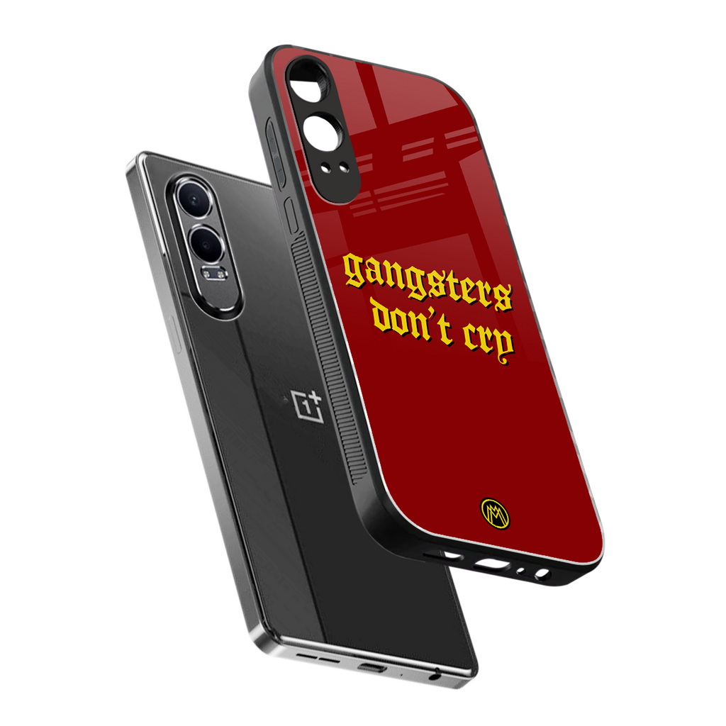 gangsters don't cry back phone cover | glass case for oneplus nord ce 4 lite