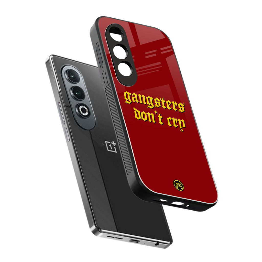 gangsters don't cry back phone cover | glass case for oneplus nord ce 4