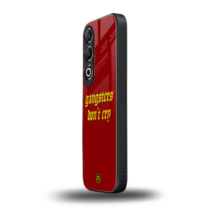 gangsters don't cry back phone cover | glass case for oneplus nord ce 4