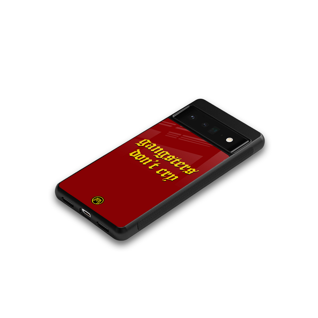 gangsters don't cry back phone cover | glass case for google pixel 6 pro