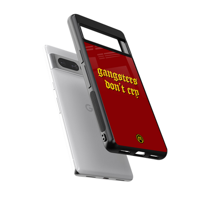 gangsters don't cry back phone cover | glass case for google pixel 7 pro