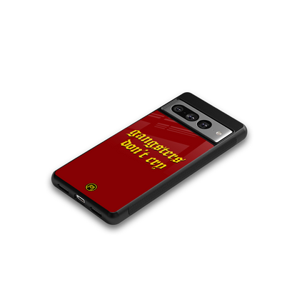 gangsters don't cry back phone cover | glass case for google pixel 7 pro