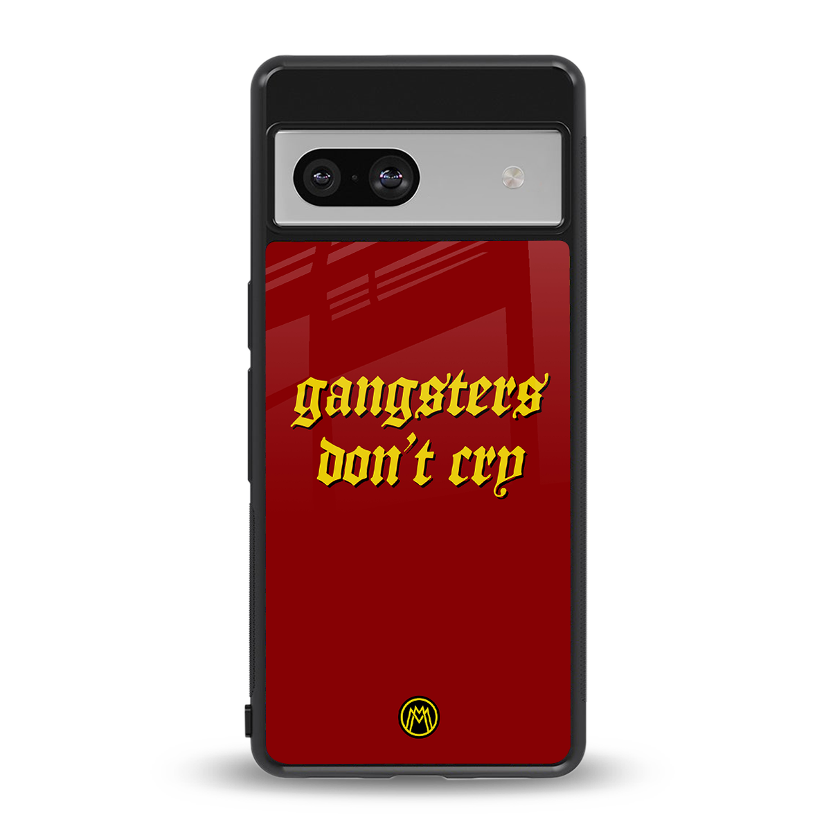 gangsters don't cry back phone cover | glass case for Google Pixel 7