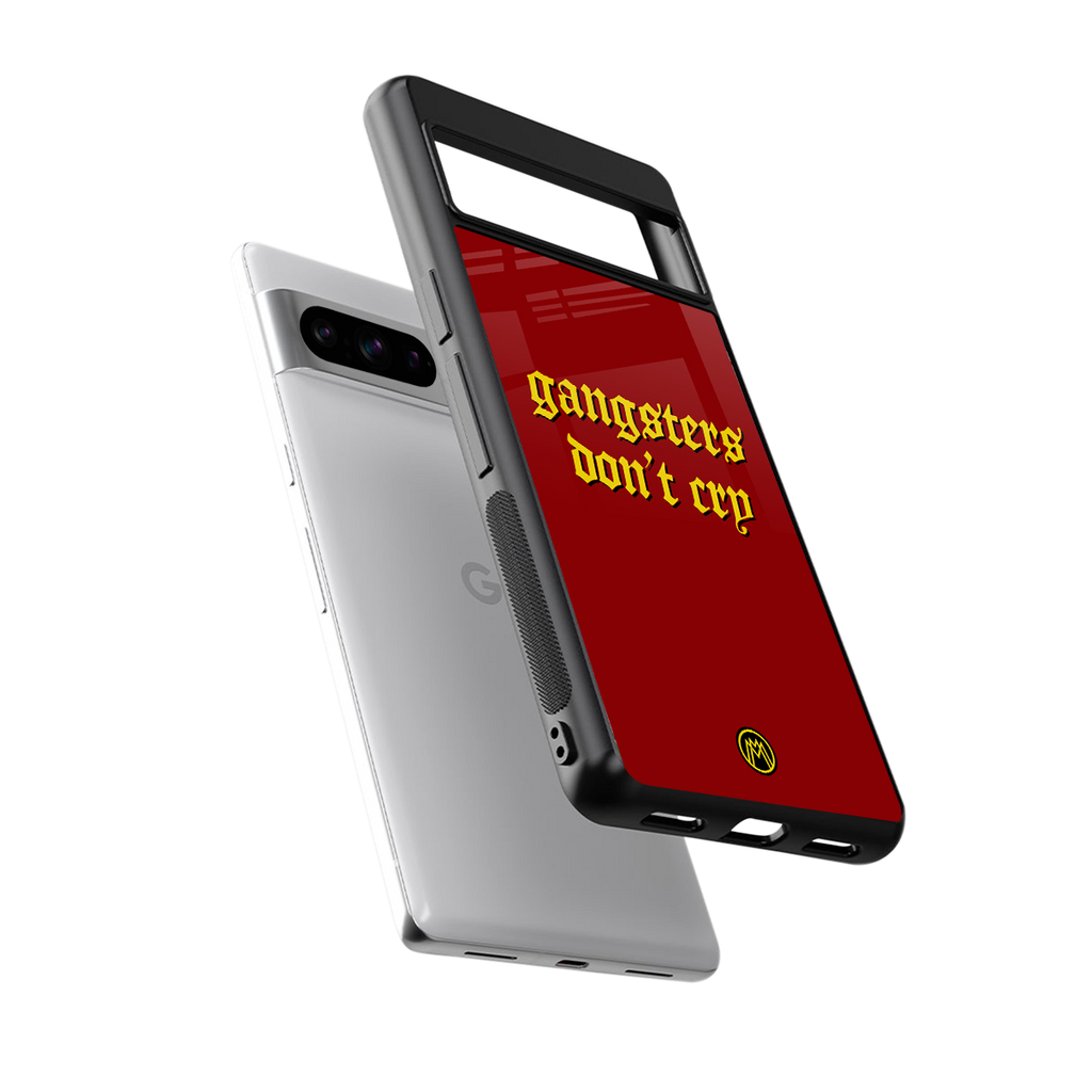 gangsters don't cry back phone cover | glass case for google pixel 8 pro