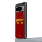 gangsters don't cry back phone cover | glass case for google pixel 8 pro