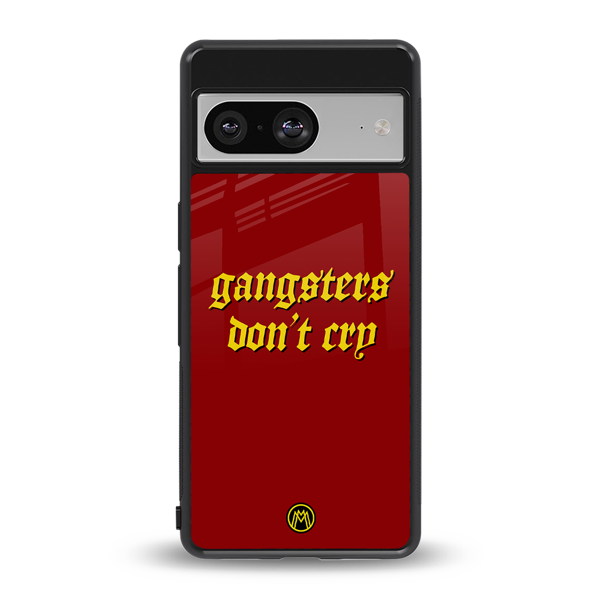 gangsters don't cry back phone cover | glass case for Google Pixel 8