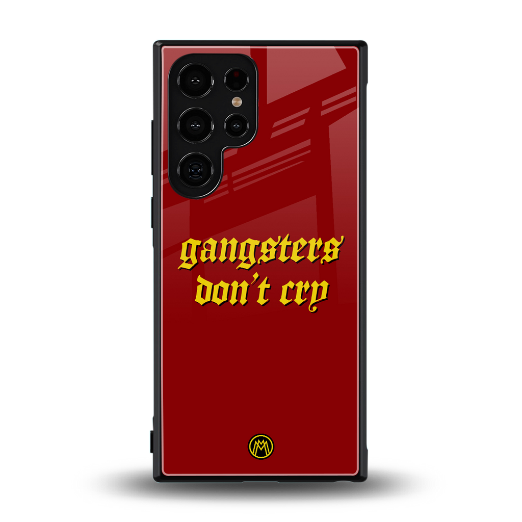 gangsters don't cry back phone cover | glass case for samsung galaxy s23 ultra