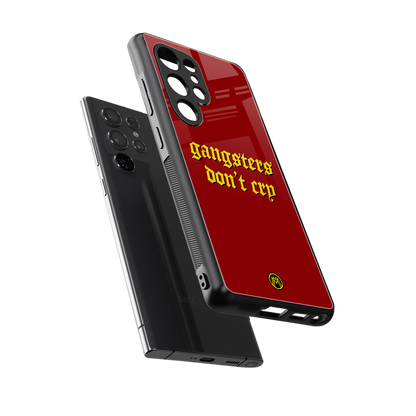 gangsters don't cry back phone cover | glass case for samsung galaxy s25 ultra