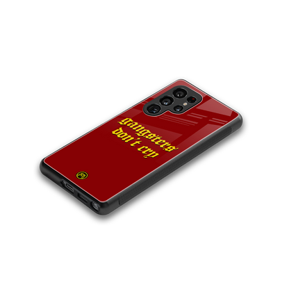 gangsters don't cry back phone cover | glass case for samsung galaxy s25 ultra