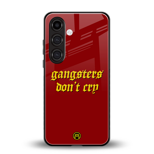 gangsters don't cry back phone cover | glass case for samsung galaxy s23 plus