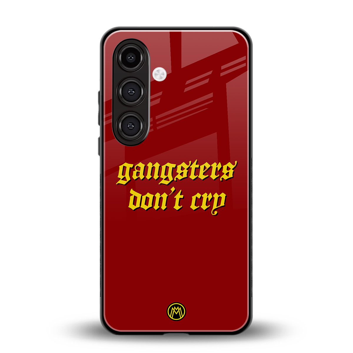 gangsters don't cry back phone cover | glass case for samsung galaxy s25