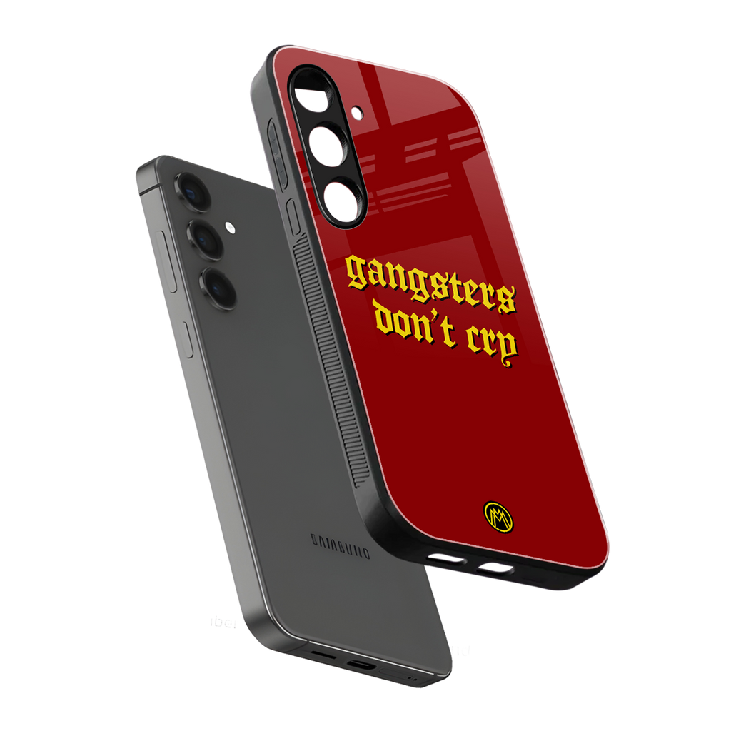 gangsters don't cry back phone cover | glass case for samsung galaxy s25 plus