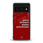 genius billionaire playboy philantrophist back phone cover | glass case for google pixel 6 pro
