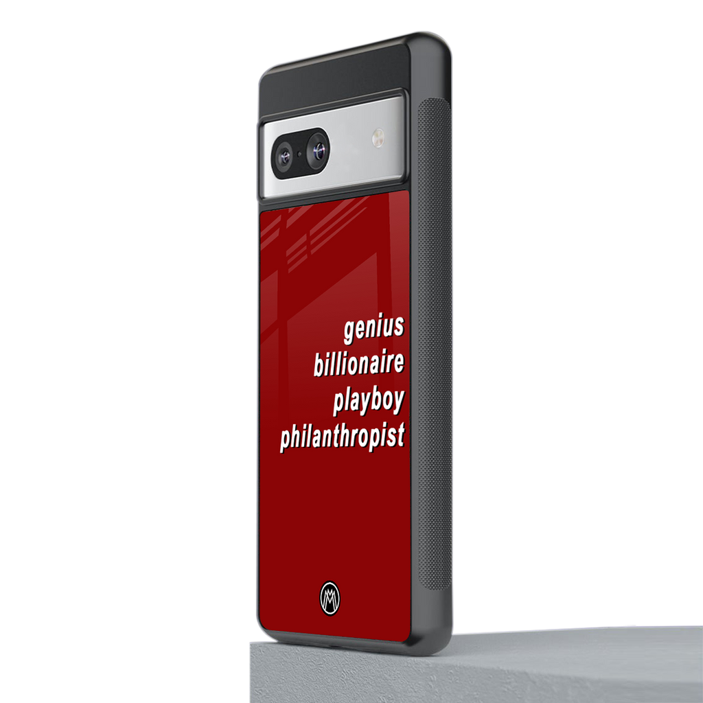 genius billionaire playboy philantrophist back phone cover | glass case for Google Pixel 7A