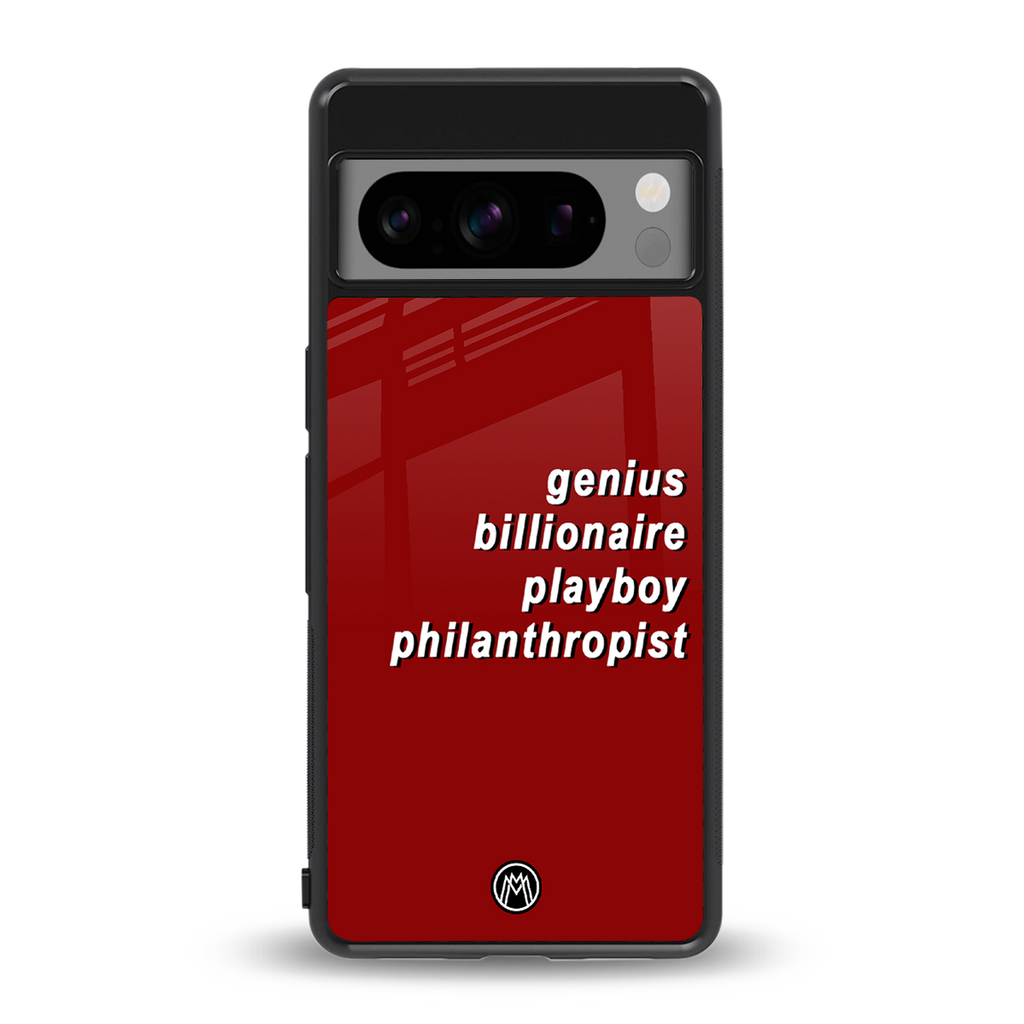 genius billionaire playboy philantrophist back phone cover | glass case for google pixel 8 pro