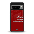 genius billionaire playboy philantrophist back phone cover | glass case for google pixel 8 pro