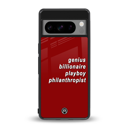 genius billionaire playboy philantrophist back phone cover | glass case for google pixel 8 pro