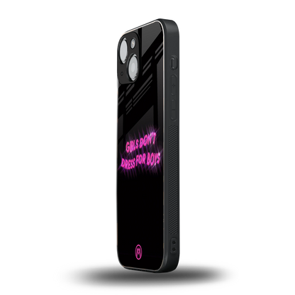 girls don't dress for boys back phone cover | glass case for iphone 13 mini