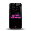 girls don't dress for boys back phone cover | glass case for iphone 13