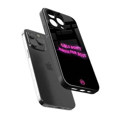 girls don't dress for boys back phone cover | glass case for iphone 14 pro max