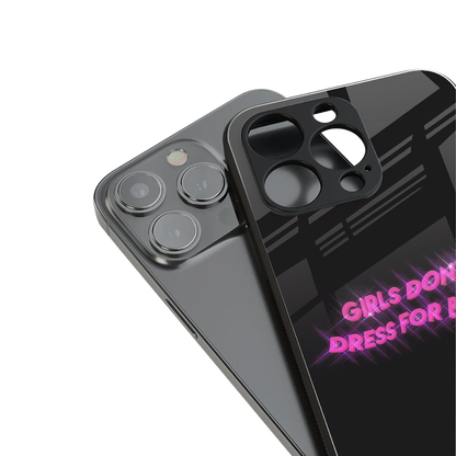 girls don't dress for boys back phone cover | glass case for iphone 13 pro max