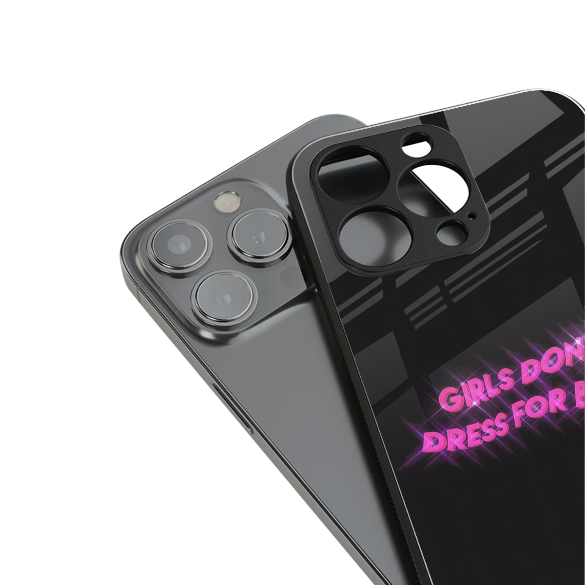 girls don't dress for boys back phone cover | glass case for iphone 16 plus