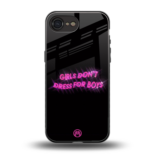 girls don't dress for boys back phone cover | glass case for iphone 16e