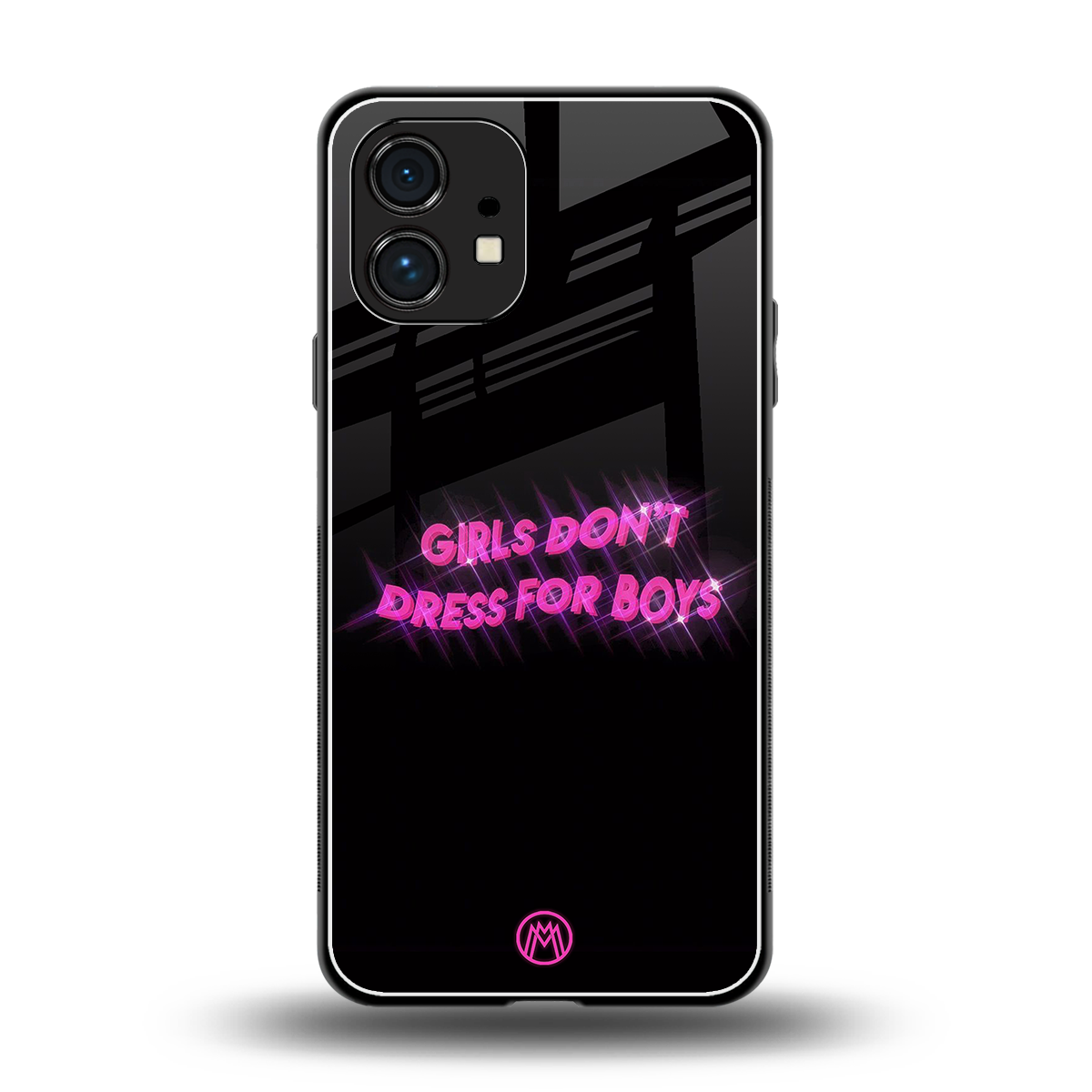 girls don't dress for boys back phone cover | glass case for nothing phone 1