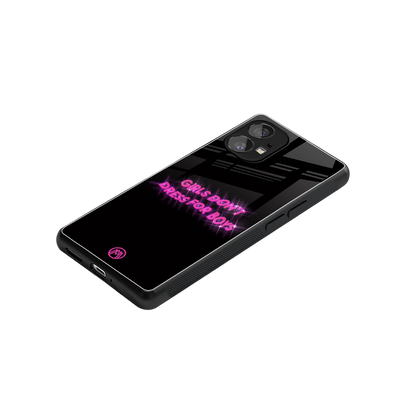girls don't dress for boys back phone cover | glass case for nothing phone 1