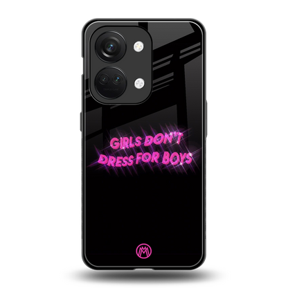 girls don't dress for boys back phone cover | glass case for oneplus nord 3