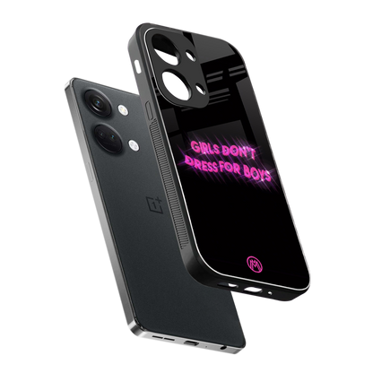 girls don't dress for boys back phone cover | glass case for oneplus nord 3