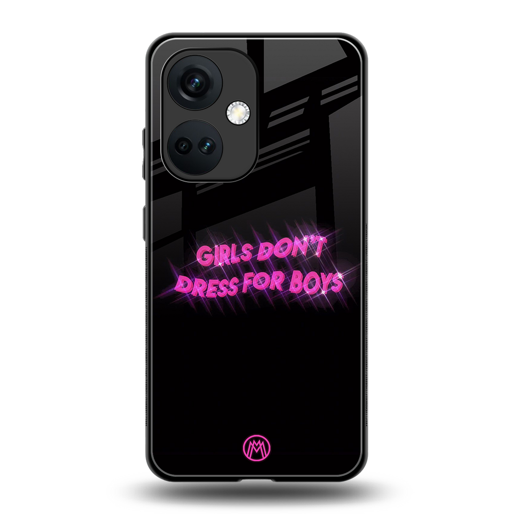 girls don't dress for boys back phone cover | glass case for oneplus nord ce 3