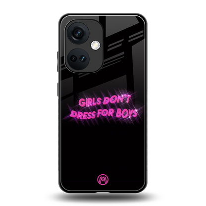 girls don't dress for boys back phone cover | glass case for oneplus nord ce 3