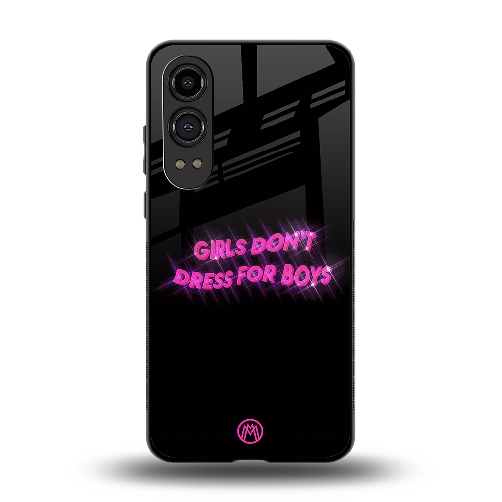 girls don't dress for boys back phone cover | glass case for oneplus nord ce 4 lite