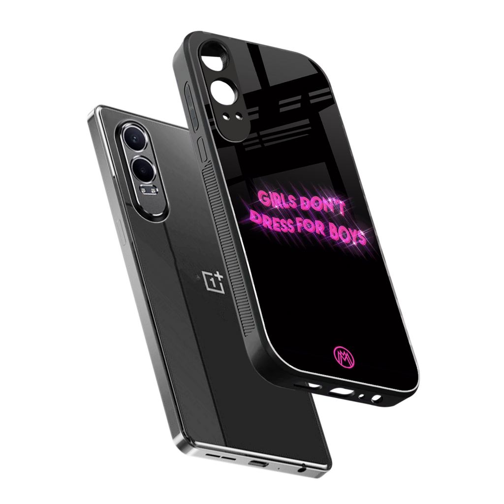 girls don't dress for boys back phone cover | glass case for oneplus nord ce 4 lite
