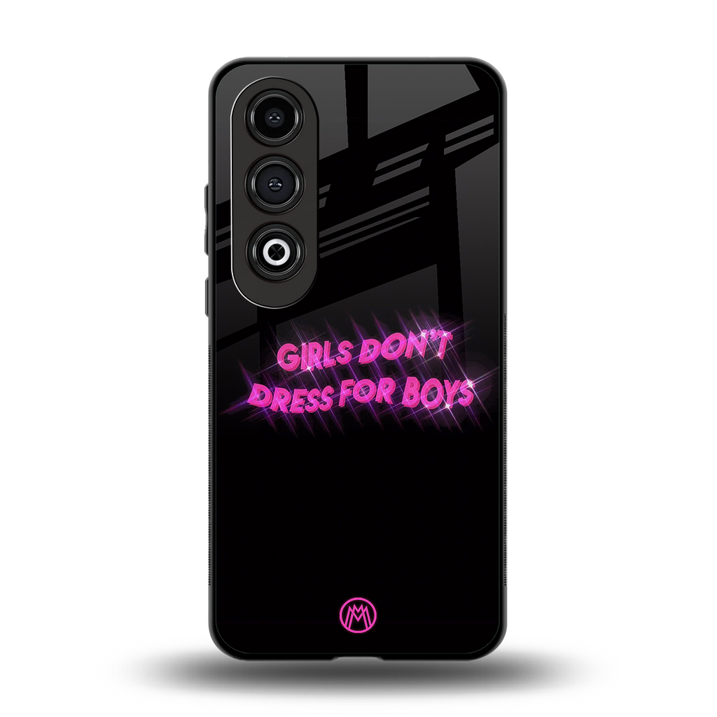 girls don't dress for boys back phone cover | glass case for oneplus nord ce 4