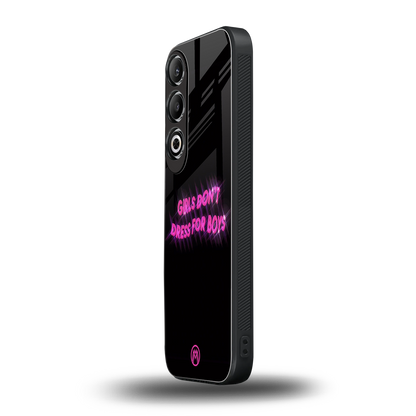 girls don't dress for boys back phone cover | glass case for oneplus nord ce 4