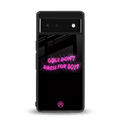 girls don't dress for boys back phone cover | glass case for Google Pixel 6A