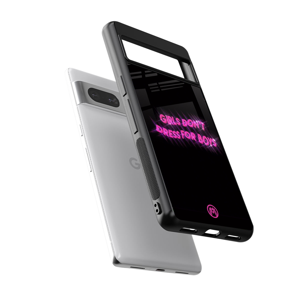 girls don't dress for boys back phone cover | glass case for Google Pixel 7A