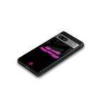 girls don't dress for boys back phone cover | glass case for Google Pixel 7