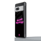 girls don't dress for boys back phone cover | glass case for Google Pixel 7