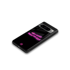 girls don't dress for boys back phone cover | glass case for google pixel 8 pro