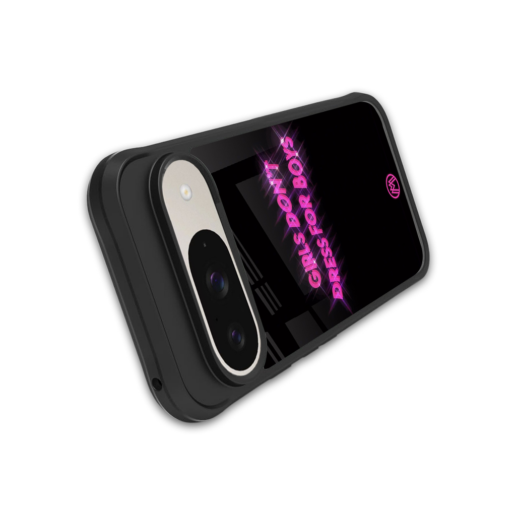 girls don't dress for boys back phone cover | glass case for google pixel 9
